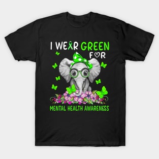 I Wear Green For Mental Health Awareness T-Shirt